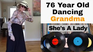 76 And Dancing to Shes A Lady by Tom Jones [upl. by Dylana276]