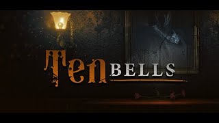 The Bells Toll  The Ten Bells  Full PC Gameplay [upl. by Fawn805]