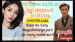 CONTRACT SECRETARYCHAPTER 34 amp 5SUNGITRIANNA [upl. by Zulema]