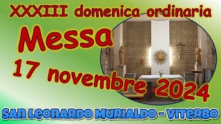 Messa 17 novembre 2024 [upl. by Grimbald]