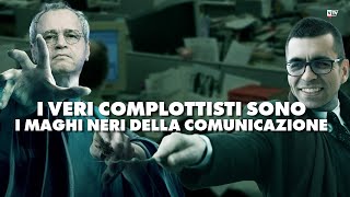 Perucchietti quotI veri complottisti sono i maghi neri della comunicazionequot [upl. by Seftton]