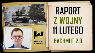 UKRAINA RAPORT z WALK 11 LUTY 2024 BACHMUT 20 [upl. by Delaney626]