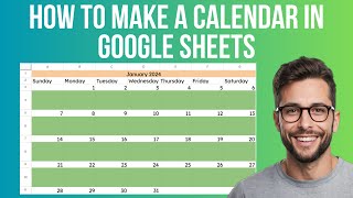 How To Make A Calendar In Google Sheets [upl. by Medeah]