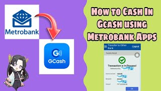 How to cash in Gcash using metrobank online apps  Transfer money from Metrobank to Gcash [upl. by Naillik]