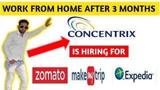 Concentrix Is Hiring For Multiple Process  Expedia  Phone Pay  Zomato  Make My Trip Process [upl. by Anastice]