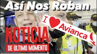 ASI NOS ESTA RO84NDO AVIANCA🆘ALERTA😰ASI ES EL TRUCO🔑video original sin censura 😦 [upl. by Anawot]