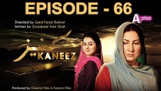 Kaneez  Episode 66  A Plus CE1 [upl. by Arrimat]