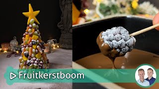 Fruitkerstboom met chocoladefondue  Koken amp bakken met SterkInDeKeuken [upl. by Lysander]