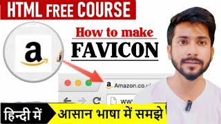 Favicon In Html  How To Add A Favicon To Your Website  Html Tutorial For Beginners [upl. by Jessamyn745]