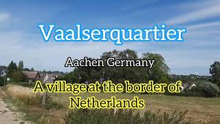 Vaalserquartier Aachen Germany  A village at the Border of Germany  Netherlands  Walking Tour [upl. by Sema]