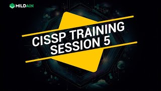 CISSP SESSIONS 5  CISSP TRAINING 2024 CERTIFIED INFORMATION SYSTEM SECURITY PROFESSIONAL  ONLINE [upl. by Damas]