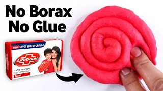 How to make Slime without Glue or Borax  How to make slime with Lifebuoy Soap  Homemade Slime easy [upl. by Tennek]