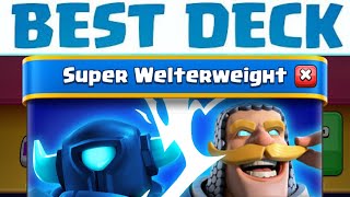 Best Deck For Super Welterweight Challenge in Clash Royale [upl. by Gault]