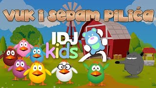 PILICI  VUK I SEDAM PILICA  IDJKids [upl. by Wun]