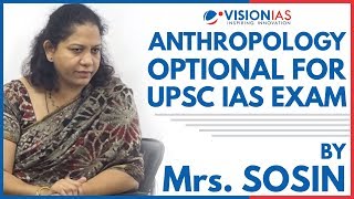 Anthropology Optional for UPSC IAS Exam by Mrs Sosin  Lecture 1 [upl. by Aianat]