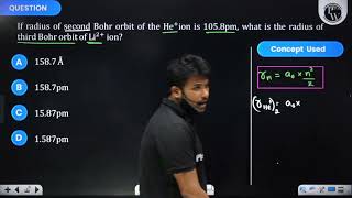 If radius of second Bohr orbit of the He ion is 1058 pm what is the radius of third Bohr orbit [upl. by Iaoh]