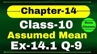 Ex141 Q9 Assumed Mean Method Class 10 Math  Q9 Ex 141 Class 10 Math  Class 10 Math Ex 141 Q9 [upl. by Etam]