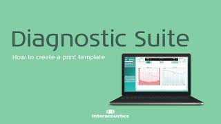 Diagnostic Suite How to create a print template [upl. by Notxap]