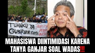 Mahasiswa Diintimidasi Karena Tanya Ganjar Soal Wadas [upl. by Amhser10]