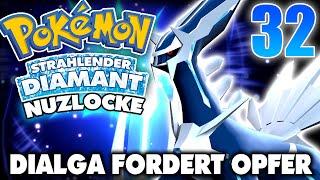 DIALGA FORDERT OPFER  STRAHLENDER DIAMANT NUZLOCKE 32 [upl. by Etakyram682]