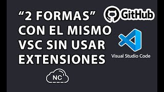 COMO CLONAR UN REPOSITORIO DE GITHUB DESDE VISUAL STUDIO CODE quot2 FORMASquot [upl. by Strawn]