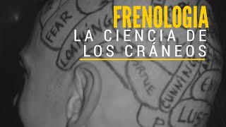 Frenología La Falsa Ciencia Que Cautivó Al Mundo Psicología [upl. by Sihunn230]