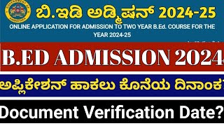 BED ONLINE APPLICATION LAST DATE I DOCUMENT VERIFICATION DATES I BED ADMISSION 202425 [upl. by Notsniw]