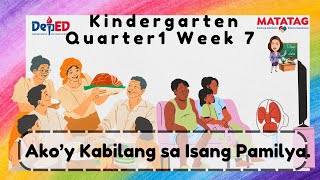 Quarter 1 Week 7 Kindergarten MATATAG Curriculum [upl. by Rentschler807]