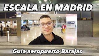 🛫GUÍA AEROPUERTO MADRID PASO A PASO🇪🇸 Como hacer una ESCALA O CONEXIÓN ✈️ [upl. by Rochelle229]