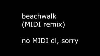 Whitewoods  Beachwalk MIDI Remix [upl. by Rasaec]