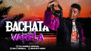 MIX DE BACHATA LA MEJORES BACHATA CLASICA PARA BEBER ROMO FEO CON DJ VARELA [upl. by Eaner]