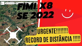 FIMI X8 SE 2022 EP3 TESTE DE DISTANCIA RECORD   RECORD DISTANCE TEST [upl. by Nisbet]