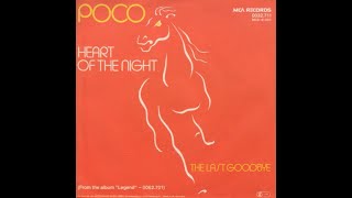 Poco  Heart of the Night Original 1978 LP Version HQ [upl. by Durwin]