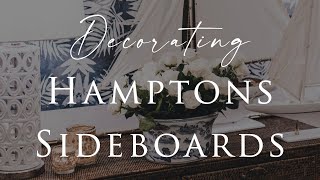 4 EASY STYLING TIPS to Update your Sideboard Buffet  Hamptons Style [upl. by Osy572]