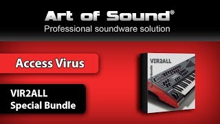 Access Virus BCTDMTITI2  VIR2ALL  Special Bundle Art of Sound Czech Republic [upl. by Nilak]