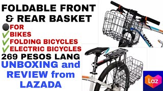 FOLDABLE FRONT amp REAR BASKET FOR BIKESBICYCLES UNBOXING amp REVIEW from LAZADA [upl. by Erdnaed]