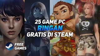 25 Game PC Ringan Gratis di Steam [upl. by Teik554]