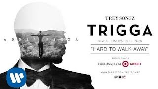 Trey Songz  Hard To Walk Away TARGET Bonus Track Official Audio [upl. by Enileoj417]