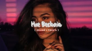 Hue Bechain   slowed  reverb   The Distant [upl. by Karissa85]