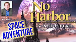 No Harbor  Full Science Fiction Audiobook  Unabridged [upl. by Bui]