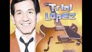 La Bamba  Trini Lopez [upl. by Tibold]