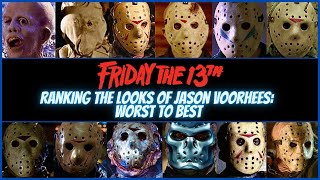 Friday the 13th Ranking the Looks of Jason Voorhees 19802009 [upl. by Parrott300]