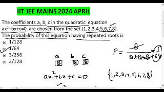 iit jee mains 2024 april  The coefficients a b c in the quadratic equation ax2bxc [upl. by Kunin913]