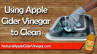 18 All Natural Ways to Use Apple Cider Vinegar for Cleaning [upl. by Lekkim]