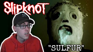 GENZer LISTENS To SLIPKNOT  quotSULFURquot For The First Time [upl. by Finnie]