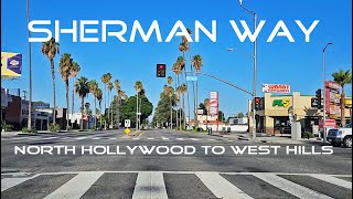 Sherman Way San Fernando Valley Driving Tour Los Angeles [upl. by Dunaville]