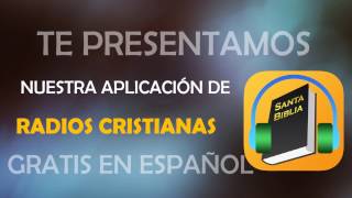 Radio Cristiana Gratis en Español  Aplicación para Escuchar Temas Cristianos [upl. by Gerrie]