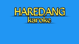 haredang karaoke HAREDANGkaraoke [upl. by Chrisman]