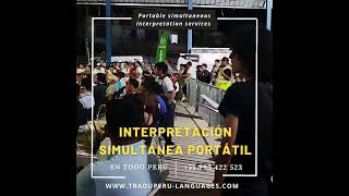 TRADUCCIÓN SIMULTANEA EN PERÚ  EQUIPOS LIMA [upl. by Kath]