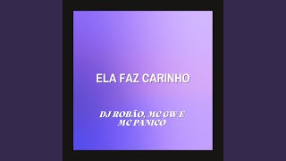 Ela Faz Carinho [upl. by Maxama]